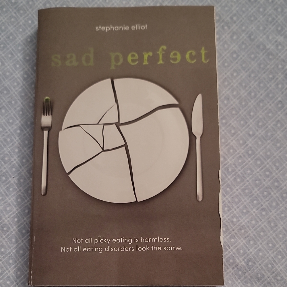 Sad Perfect by Stephanie Elliot